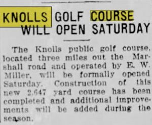 Pine Knoll Golf Course (The Knolls Golf Course) - Jun 26 1930 Opening Article